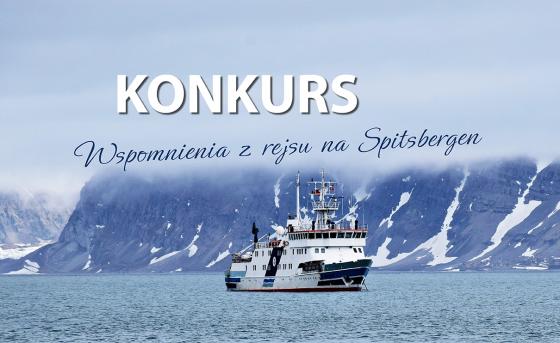Konkurs – „Wspomnienia z rejsu na Spitsbergen”
