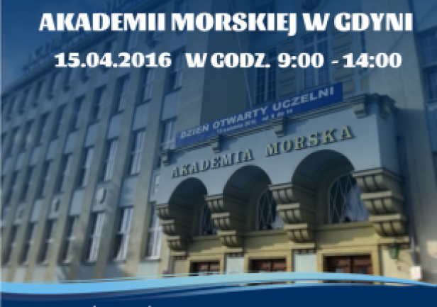 Dzień Otwarty Akademii Morskiej w Gdyni Dzień Otwarty Akademii Morskiej w Gdyni