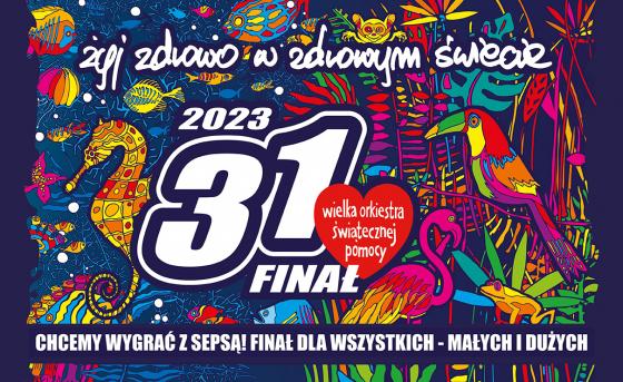 31. Finał Wielkiej Orkiestry Świątecznej Pomocy w UMG