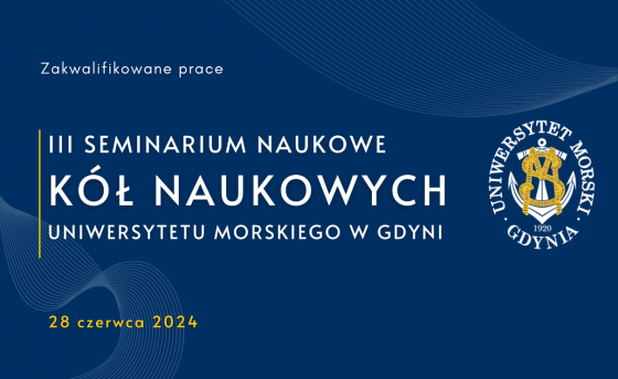 III Seminarium Naukowe Kół Naukowych UMG - zakwalifikowane prace