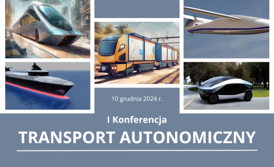 Transport autonomiczny tematem I Konferencji w dniu 10 grudnia br.