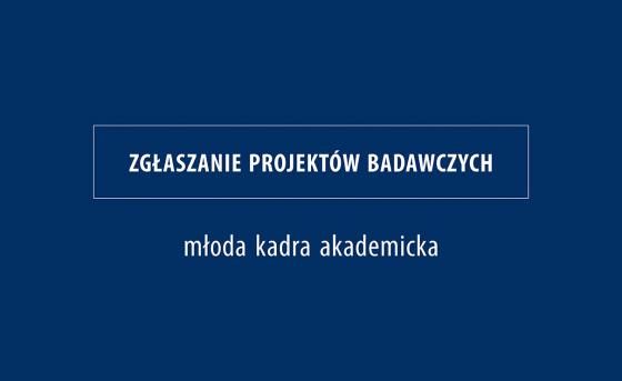 Zgłaszanie projektów badawczych przez Młodą Kadrę Akademicką uczelni członkowskich IAMU